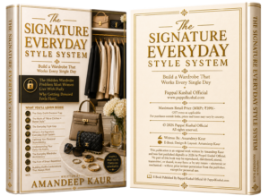 The Signature Everyday Style System
